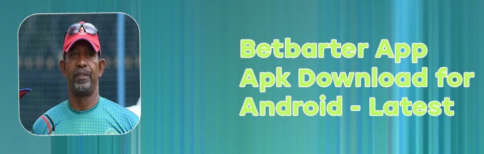 Download betbarter latest version India