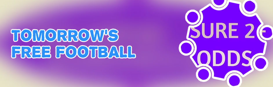 Sure betting tips for tomorrow